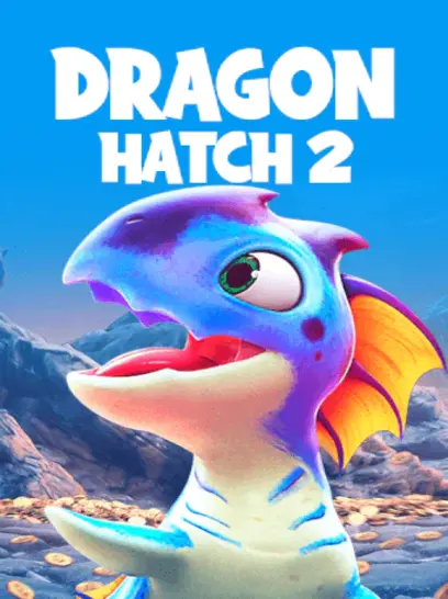 Dragon Hatch 2 дарит игрокам азарт и горячие выигрыши